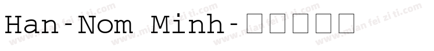 Han-Nom Minh字体转换